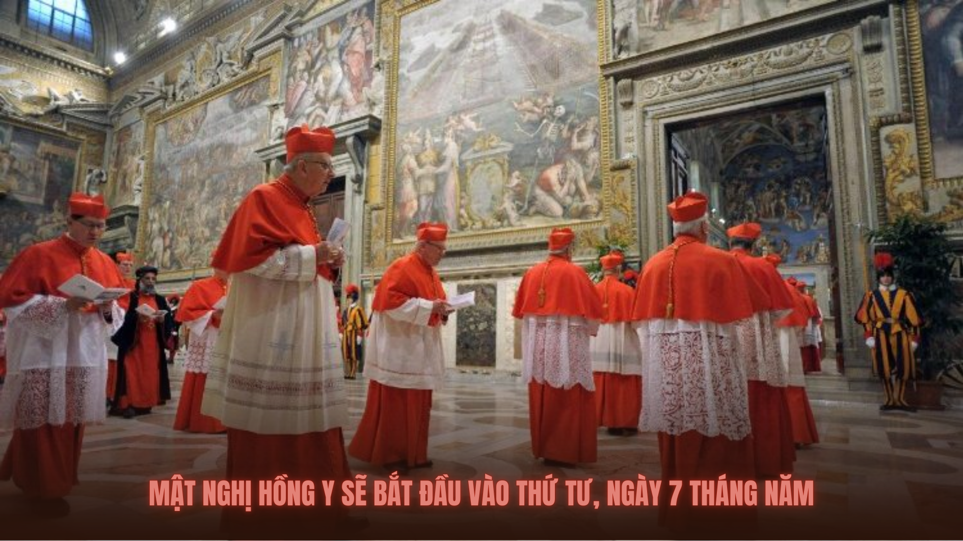 Mật nghị Hồng Y sẽ bắt đầu vào thứ tư, ngày 7 tháng năm
